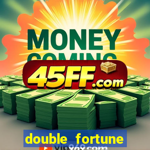 double fortune minutos pagantes